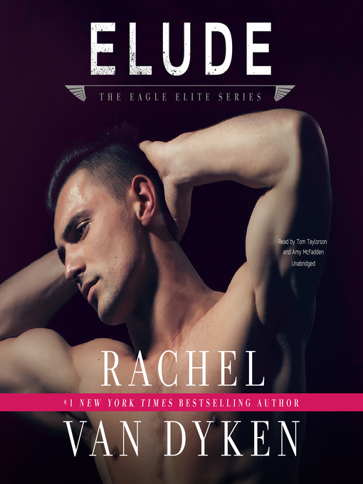 Title details for Elude by Rachel Van Dyken - Available